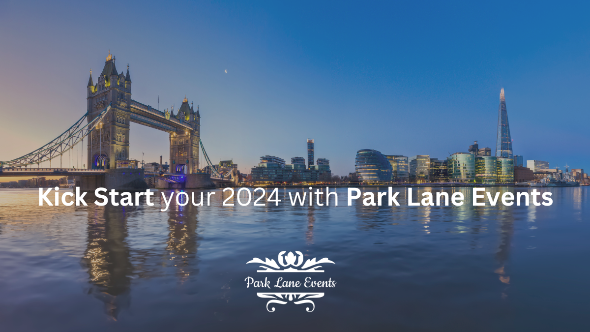 Kick Start your 2024 with Park Lane Events